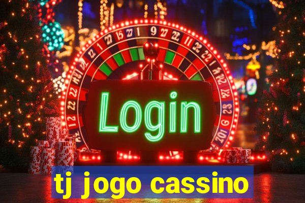 tj jogo cassino